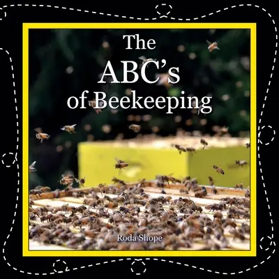 ABC včelařství - The ABC's of Beekeeping