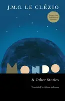 Mondo a jiné příběhy - Mondo and Other Stories
