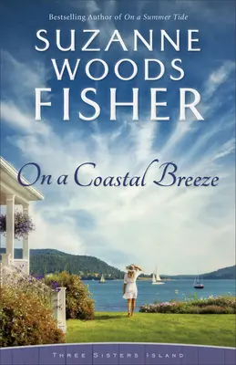 Na pobřežním vánku - On a Coastal Breeze