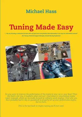 Tuning Made Easy: ...umění seřízení karburátoru se ztratilo a vy jste nyní tyto informace poskytli ve srozumitelné ma - Tuning Made Easy: ...the art of tuning a carburetor has been lost and you have now provided this information in an easy-to-understand ma