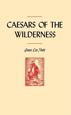 Cézary divočiny - Caesars of the Wilderness