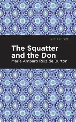 Squatter a Don - The Squatter and the Don
