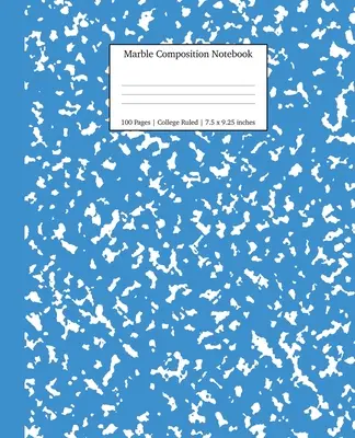Marble Composition Notebook College Ruled: Mramorové sešity: modré mramorové sešity, školní potřeby, sešity do školy - Marble Composition Notebook College Ruled: Blue Marble Notebooks, School Supplies, Notebooks for School