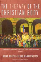 Terapie křesťanského těla - The Therapy of the Christian Body