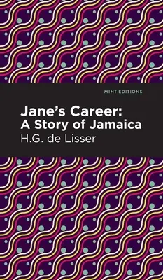 Jane's Career: Příběh z Jamajky - Jane's Career: A Story of Jamaica