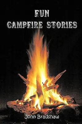 Zábavné příběhy k táboráku - Fun Campfire Stories