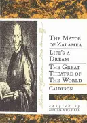 Calderon: Tři hry - Calderon: Three Plays
