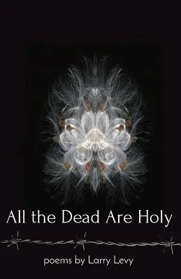 Všichni mrtví jsou svatí - All the Dead Are Holy