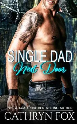 Svobodný otec odvedle - Single Dad Next Door