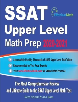 SSAT Upper Level Math Prep 2020-2021: Nejkomplexnější přehled a dokonalý průvodce přípravou na test SSAT vyšší úrovně z matematiky - SSAT Upper Level Math Prep 2020-2021: The Most Comprehensive Review and Ultimate Guide to the SSAT Upper Level Math Test