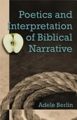 Poetika a interpretace biblického vyprávění - Poetics and Interpretation of Biblical Narrative