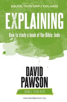 VYSVĚTLENÍ Jak studovat biblickou knihu: Juda - EXPLAINING How to study a book of the Bible: Jude