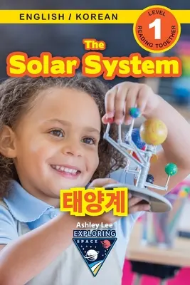 Sluneční soustava / 태양계: (영어 / 한국어) Exploring Space (Engaging Read - The Solar System / 태양계: Bilingual (English / Korean) (영어 / 한국어) Exploring Space (Engaging Read