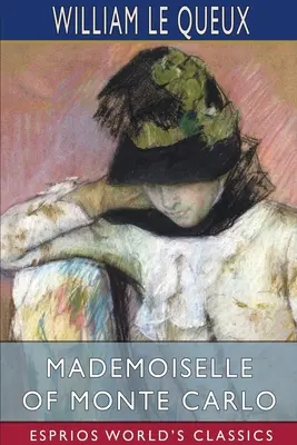 Mademoiselle z Monte Carla (Esprios Classics) - Mademoiselle of Monte Carlo (Esprios Classics)