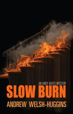 Pomalé hoření - Slow Burn