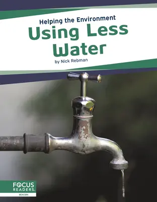 Používání menšího množství vody - Using Less Water