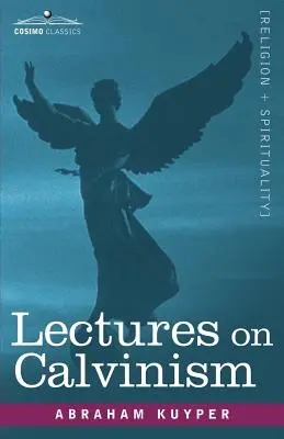 Přednášky o kalvinismu - Lectures on Calvinism