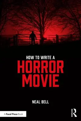 Jak napsat horor - How To Write A Horror Movie