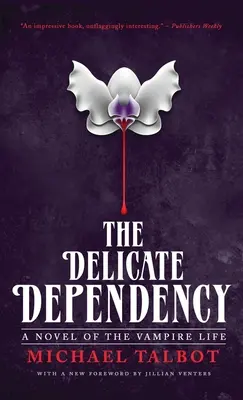 Křehká závislost - The Delicate Dependency