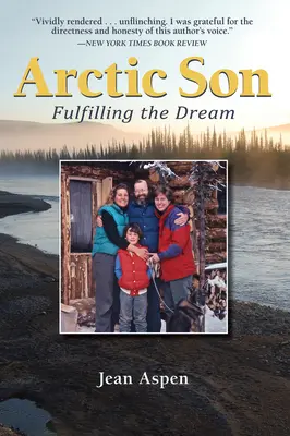 Splnění snu - Arctic Son: Fulfilling the Dream