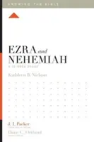 Ezdráš a Nehemiáš: Nehemáš: 12týdenní studium - Ezra and Nehemiah: A 12-Week Study