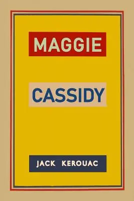 Maggie Cassidyová - Maggie Cassidy