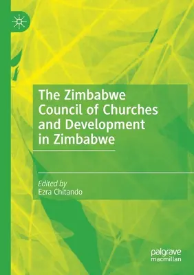 Zimbabwská rada církví a rozvoj v Zimbabwe - The Zimbabwe Council of Churches and Development in Zimbabwe