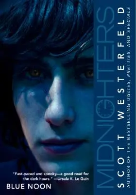 Midnighters #3: Modré poledne - Midnighters #3: Blue Noon