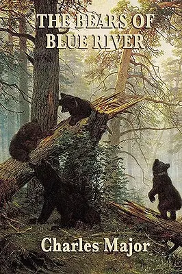 Medvědi z Modré řeky - The Bears of Blue River