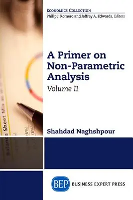 Základy neparametrické analýzy, II. díl - A Primer on Nonparametric Analysis, Volume II