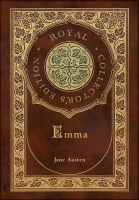 Emma (královské sběratelské vydání) (kufříková laminovaná vazba s přebalem) - Emma (Royal Collector's Edition) (Case Laminate Hardcover with Jacket)