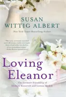 Milující Eleanor - Loving Eleanor