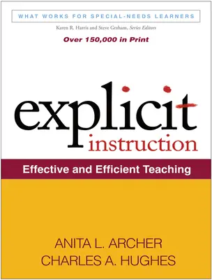 Explicitní výuka: Efektivní a účinná výuka - Explicit Instruction: Effective and Efficient Teaching