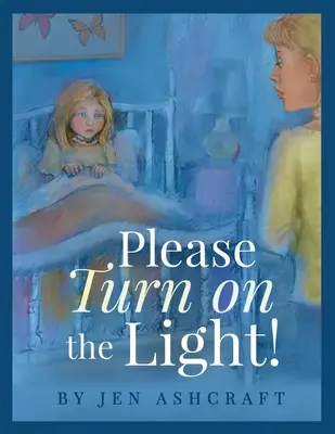 Prosím, rozsviťte světlo! - Please Turn On The Light!
