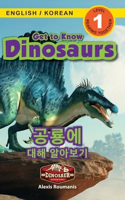 Poznejte dinosaury / 공룡에 대해 알아보기: (영어 / & - Get to Know Dinosaurs / 공룡에 대해 알아보기: Bilingual (English / Korean) (영어 / &