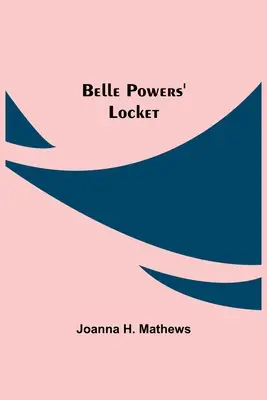 Medailonek Belle Powersové - Belle Powers' Locket