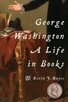 George Washington: Život v knihách - George Washington: A Life in Books
