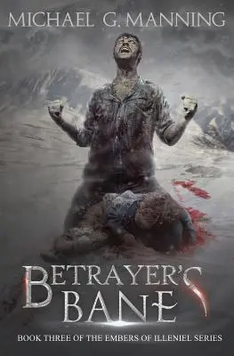 Zrádcovo prokletí: Kniha 3 - Betrayer's Bane: Book 3