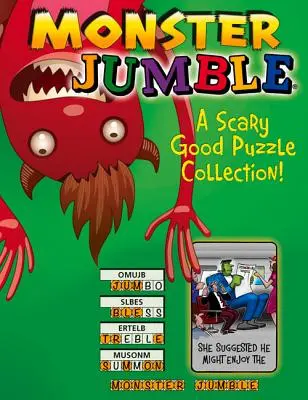 Monster Jumble(r): Děsivě dobrá sbírka hlavolamů! - Monster Jumble(r): A Scary Good Puzzle Collection!