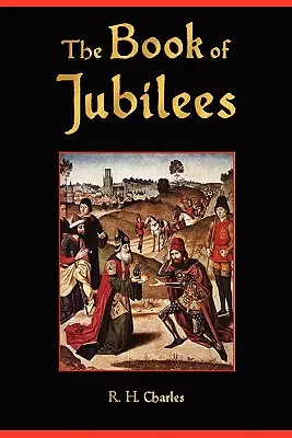 Kniha Jubileí - The Book of Jubilees