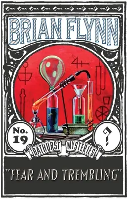 Strach a chvění: Záhada Anthonyho Bathursta - Fear and Trembling: An Anthony Bathurst Mystery
