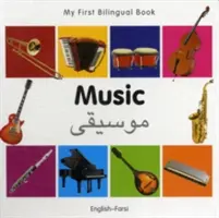 Moje první dvojjazyčná kniha-Hudba (anglicky-farsky) - My First Bilingual Book-Music (English-Farsi)