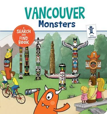 Příšerky z Vancouveru - Vancouver Monsters