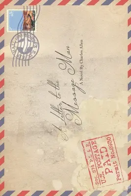 Dopis člověku s poselstvím - A Letter to the Message Man