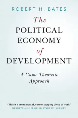 Politická ekonomie rozvoje - The Political Economy of Development