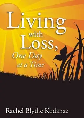 Život se ztrátou - Living with Loss