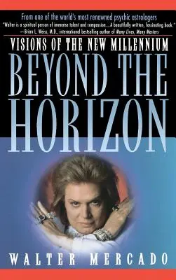 Za horizontem: Vize nového tisíciletí - Beyond the Horizon: Visions of a New Millennium