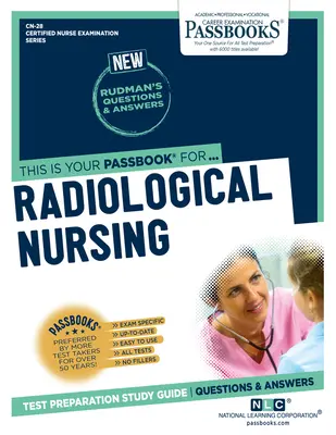 Radiologické ošetřovatelství, svazek 28 - Radiologic Nursing, Volume 28