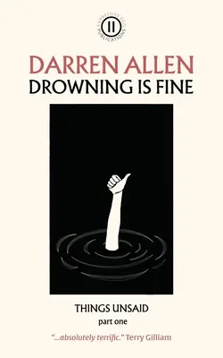 Utopit se je fajn - Drowning is Fine