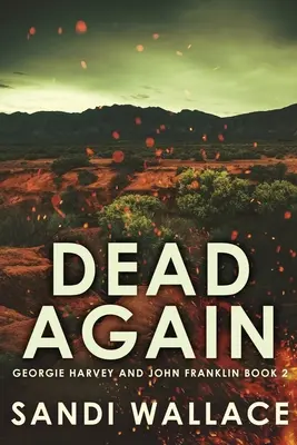 Znovu mrtvý: Vydání ve velkém nákladu v pevné vazbě - Dead Again: Large Print Hardcover Edition